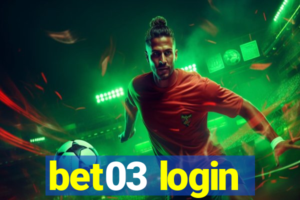 bet03 login